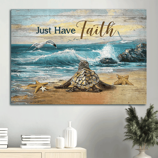 Jesus Landscape Canvas- Sea turtle, Starfish, Gull, Blue beach, Just have faith canvas- Gift for Christian - Landscape Canvas Prints, Christian Wall Art