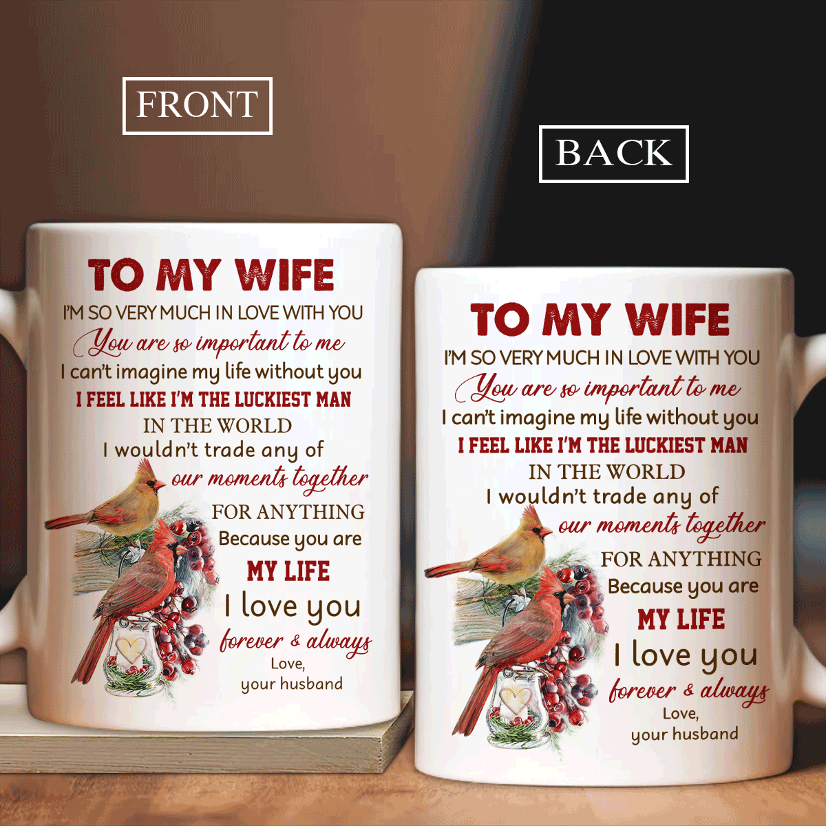 Couple White Mug - To my wife, Lucky cardinal drawing, Cranberry fruit - Gift for Couple, lover - I Love you forever and always - White Mug