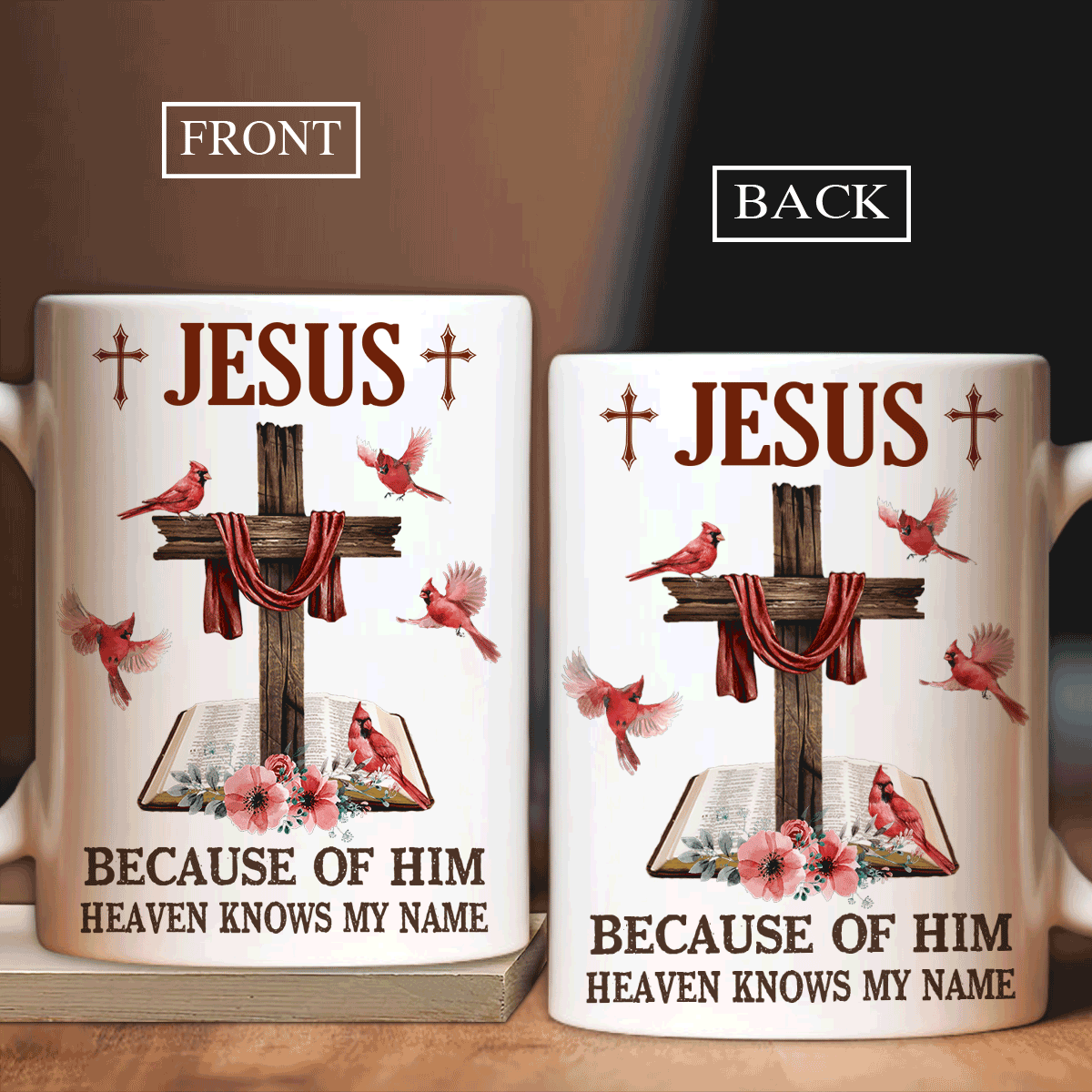 Jesus White Mug- Vintage bible, Watercolor cardinal, Cross symbol- Gift for Christian- Because of him, Heaven knows my name -  White Mug