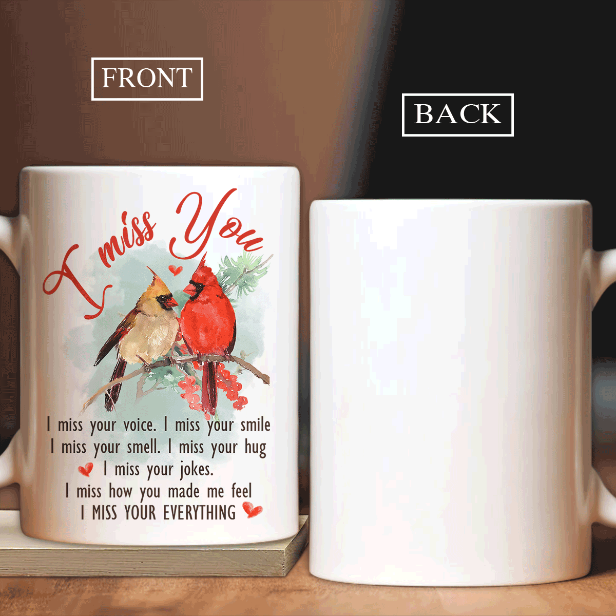Memorial White Mug - Watercolor cardinal, Cranberry drawing - Gift for members family - I miss your voice, I miss your smile - Heaven White Mug.