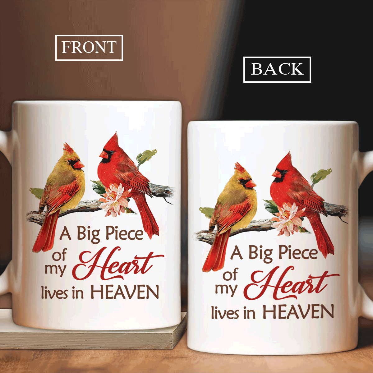 Memorial White Mug - Watercolor cardinal, Light pink flower - Gift for members family - A big piece of my heart lives in heaven - Heaven White Mug.