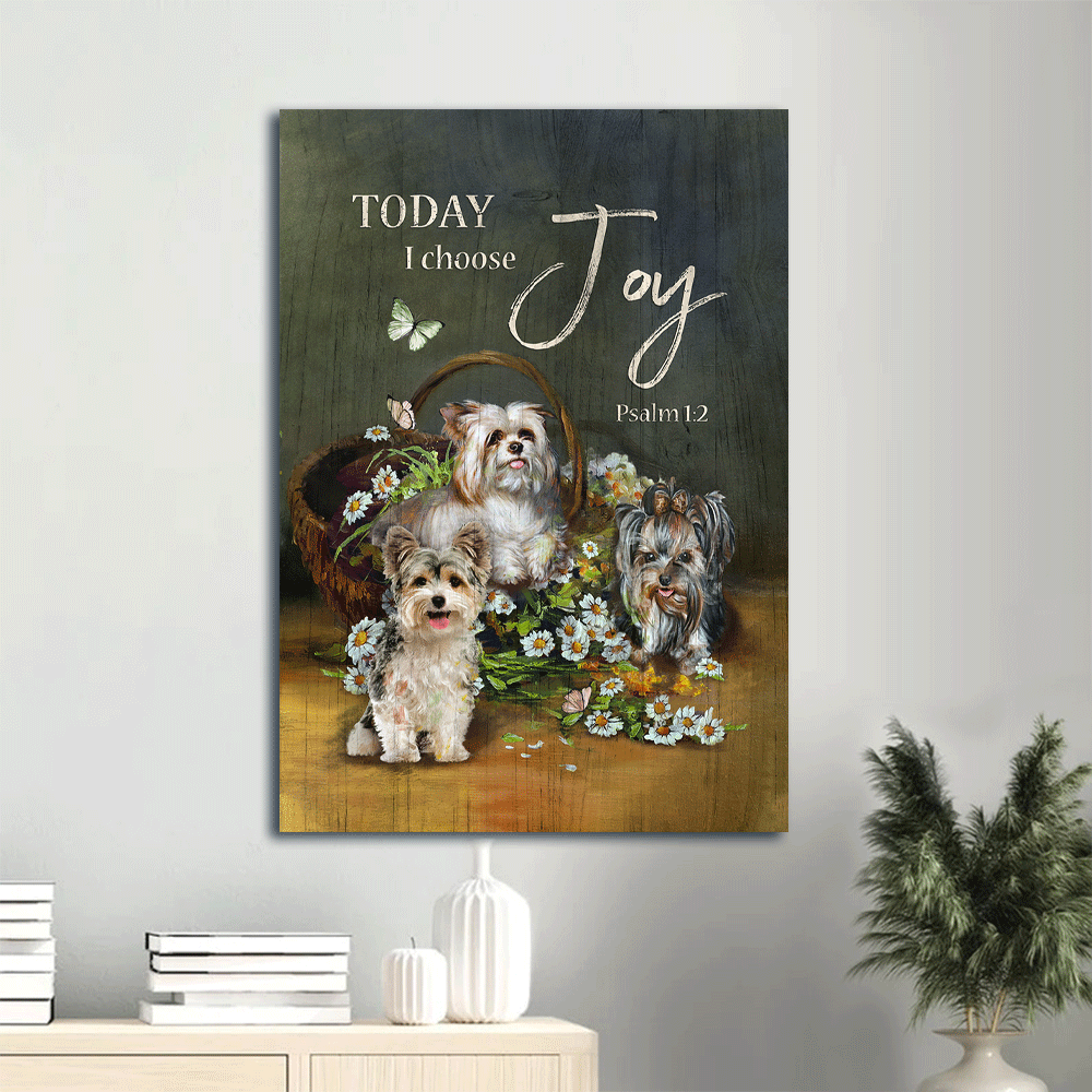 Yorkshire Terrier Dog Portrait Canvas - Yorkshire dog, Daisy Painting Canvas - Gift for Yorkshire Terrier, Dog Lovers - Today I Choose Joy