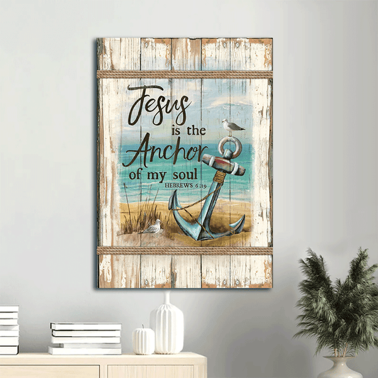 Jesus Portrait Canvas - Anchor and the sea Portrait Canvas - Gift For Christian - Jesus is the anchor of my soul