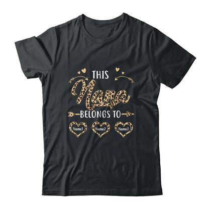 Custom Nana Kids Name Leopard Mother's Day T-shirt - This Nana Belongs To Personalized Shirt - Perfect Gift For Gigi, Nana, Mimi, Grandma