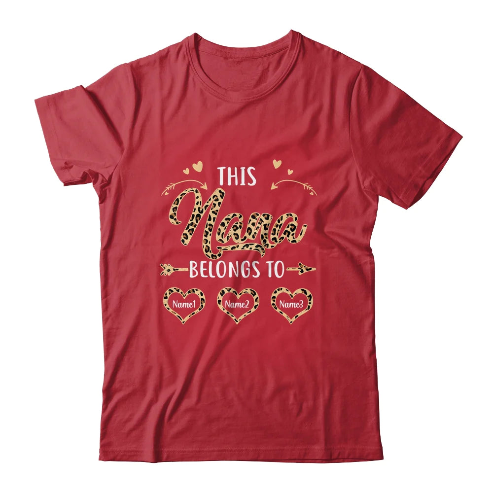 Custom Nana Kids Name Leopard Mother's Day T-shirt - This Nana Belongs To Personalized Shirt - Perfect Gift For Gigi, Nana, Mimi, Grandma