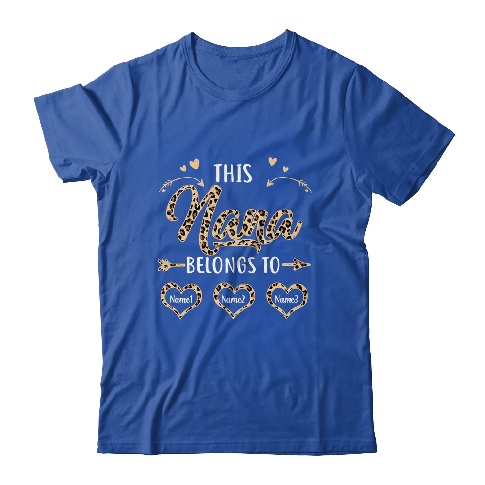 Custom Nana Kids Name Leopard Mother's Day T-shirt - This Nana Belongs To Personalized Shirt - Perfect Gift For Gigi, Nana, Mimi, Grandma