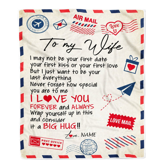 Gift For To Wife, Personalized To My Wife Blanket From Husband,Forever Always Airmail Letter Valentine Christmas Wedding Anniversary Customized Fleece Blanket