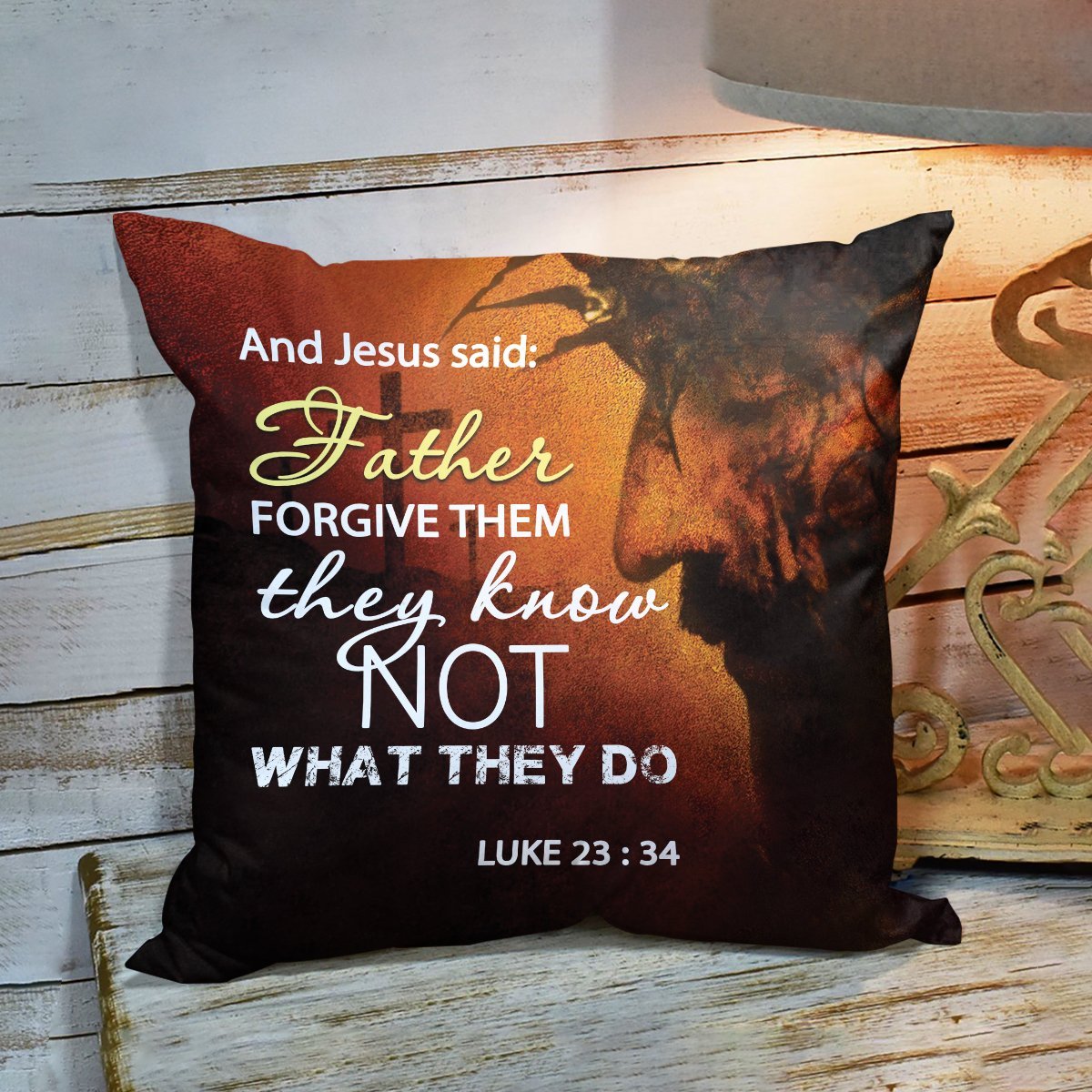 Bible Verse Pillow - Jesus Pillow- Gift For Christian - Father Forgive Them They Know Not What They Do