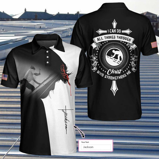 Personalized Black And White Christian Roofer Men Polo Shirt, Roofer I Can Do All Things Custom Shirt For Male