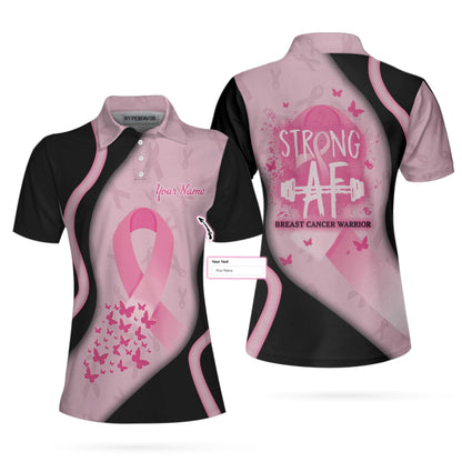 Strong AF Breast Cancer Warrior Custom Short Sleeve Women Polo Shirt, Personalized Pink Breast Cancer Awareness Shirt For Ladies - Perfect Gift For Women