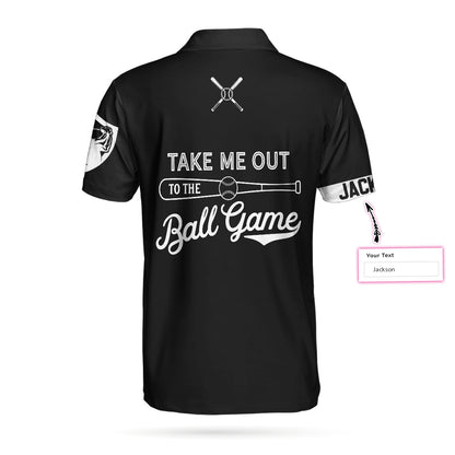 Take Me Out To The Ball Game Custom Polo Shirt, Personalized Black American Flag Baseball Shirt - Perfect Gift For Men