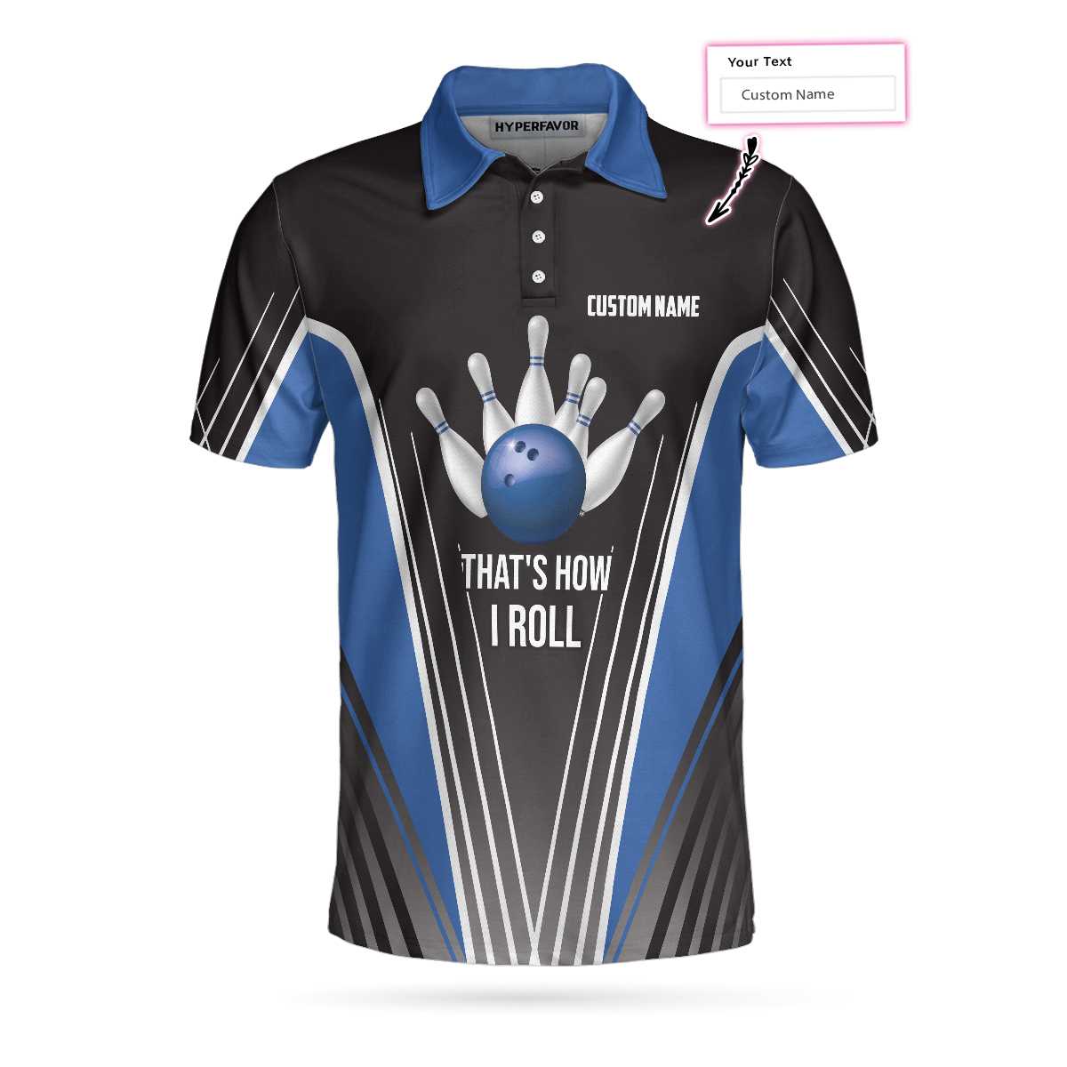 That's How I Roll Bowling Custom Polo Shirt, Personlized Ten Pin Bowling Shirt, Custom Black And Blue Bowling Shirt - Perfect Gift For Men