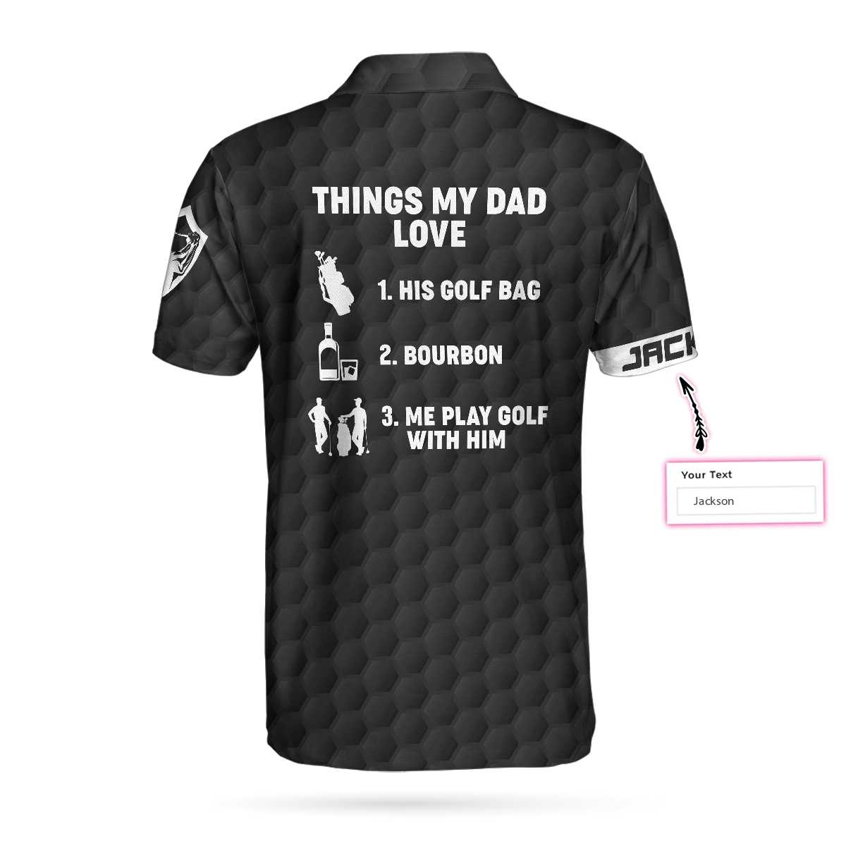 Things My Dad Love Golfing And Bourbon Custom Polo Shirt, Personalized Golf Shirt - Perfect Gift For Men