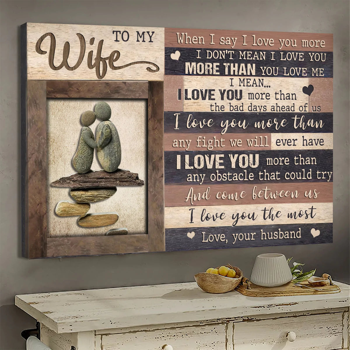 Gift For Wife Portrait Canvas - To My Wife, Rock Painting Canvas - Valentine's Day Gift For Couple, Spouse, Lover - I Love You The Most - Couple Canvas