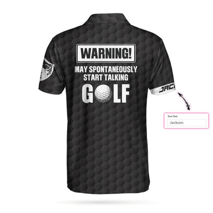 Warning May Spontaneously Start Talking Golf Custom Name Polo Shirt, Personalized American Flag Golf Shirt For Men - Perfect Gift For Men, Golfers