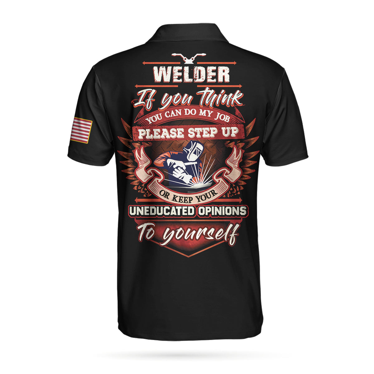 Welder Proud Skull Polo Shirt, If You Think You Can Do My Job Polo Shirt, Cool Welder Shirt For Men - Perfect Gift For Men, Welders