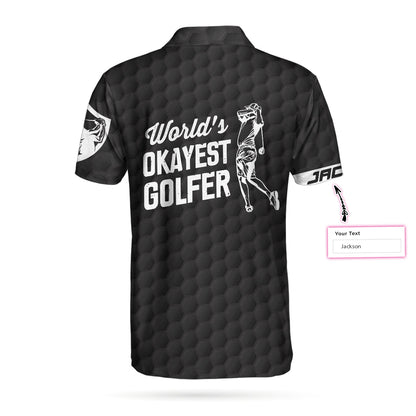 World's Okayest Golfer Custom Polo Shirt, Personalized Black American Flag Golf Shirt For Men - Perfect Gift For Men