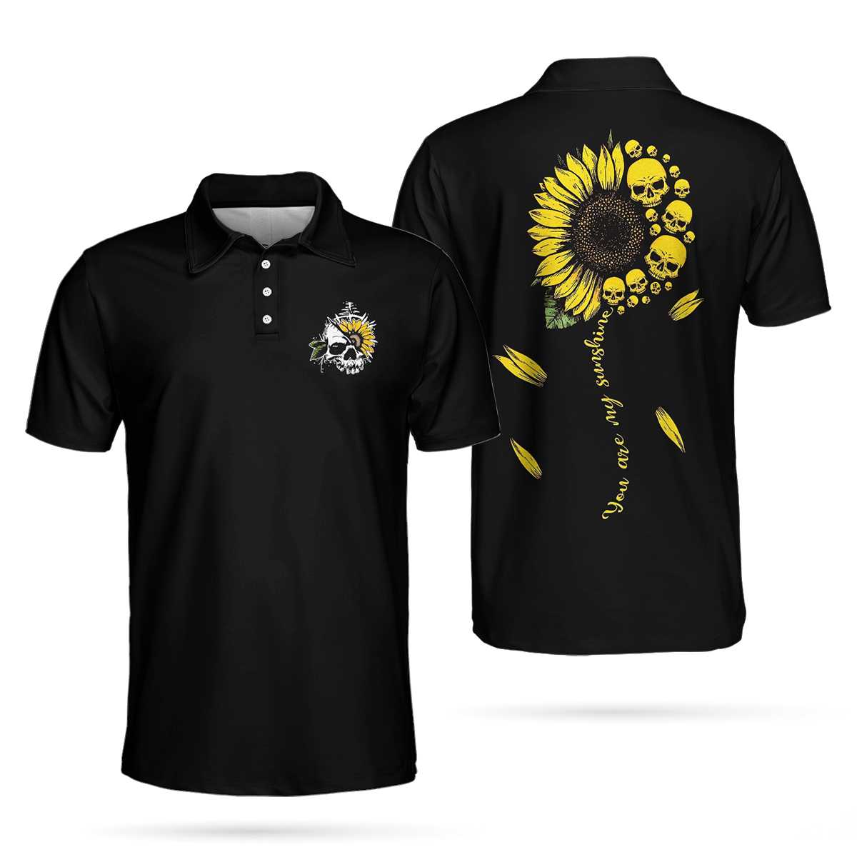You Are My Sunshine Skull Sunflower Polo Shirt, Simple Black Polo Shirt For Men And Women