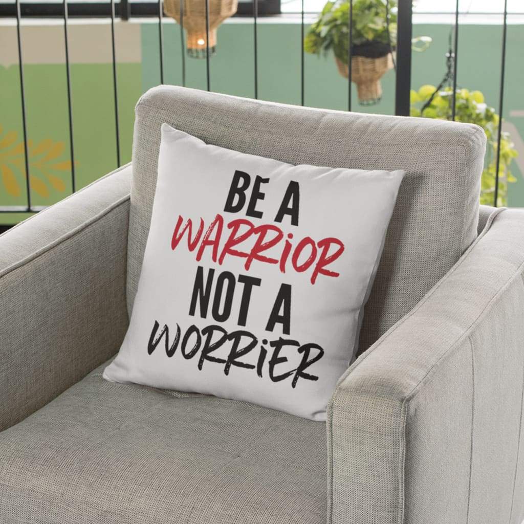 Jesus Pillow - Gift For Christian - Be a warrior not a worrier Pillow