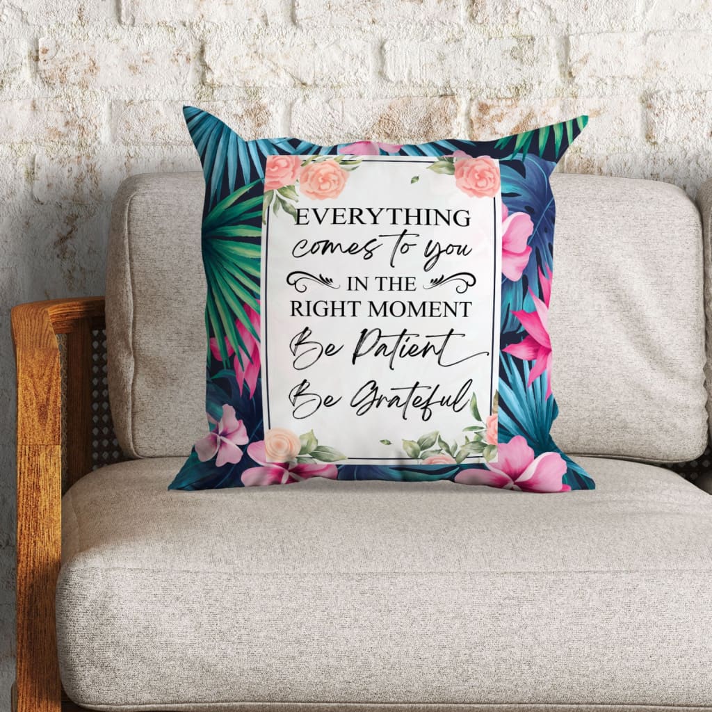 Jesus Pillow - Be patient Be Grateful Christian pillow