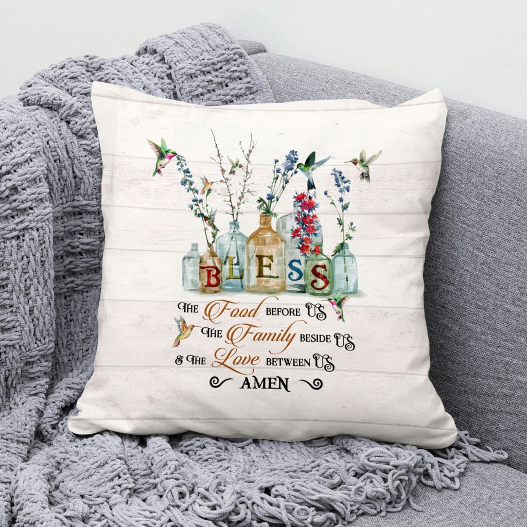 Bible Verse Pillow- Jesus Pillow- Hummingbird Pillow- Gift For Christian- Bless The Food Before Us Christian Pillow