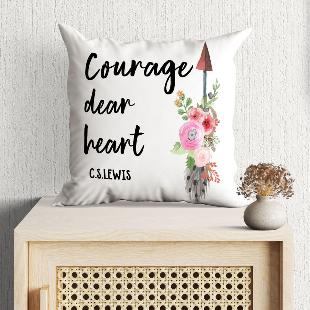 Jesus pillow - Courage, Dear Heart pillow - Christian pillows