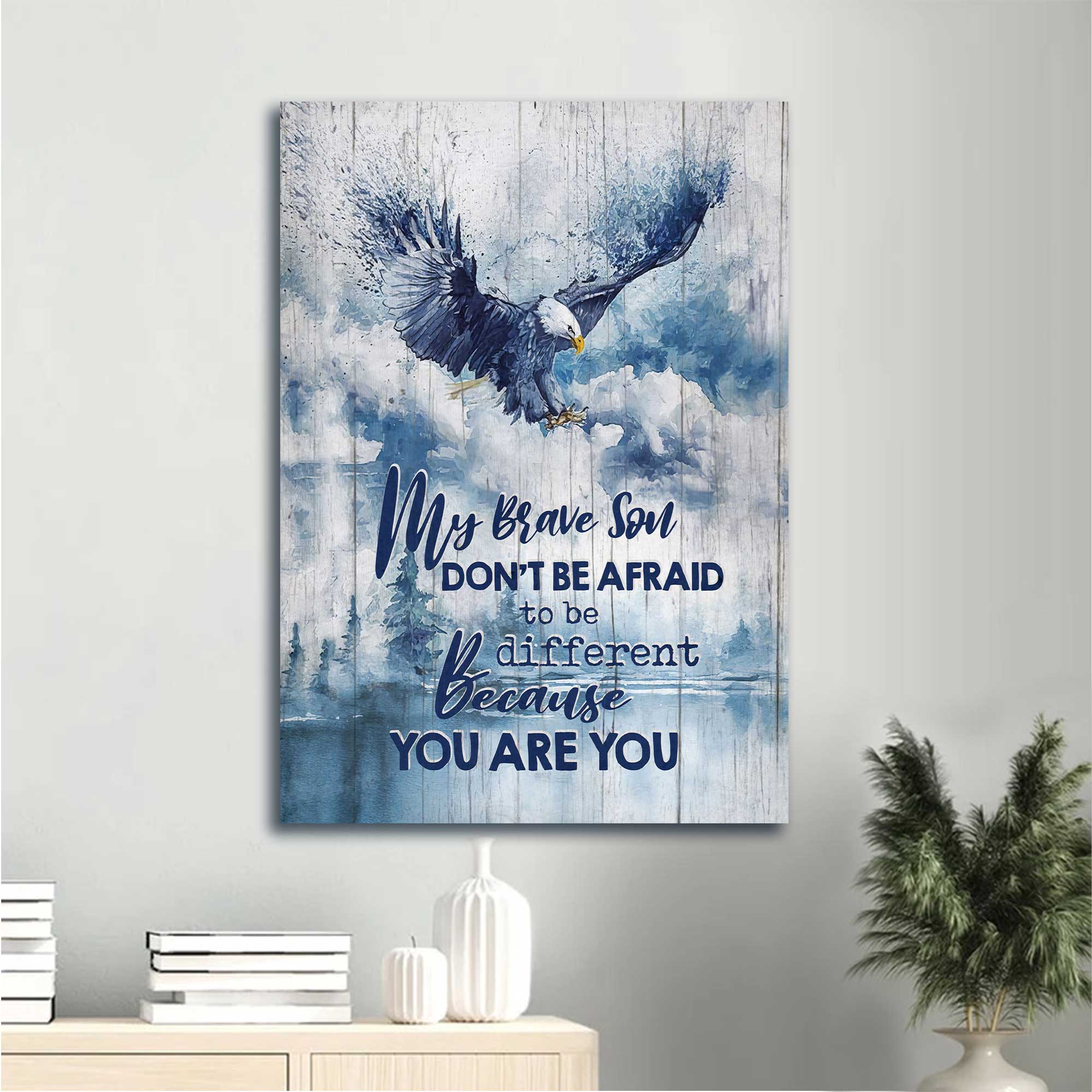 Gift For Son Portrait Canvas - To My Son, Blue Sky, Bald Eagle Drawing, Family Canvas - Gift From Mom Dad, Birthday Gift - Don't Be Afraid To Be Different