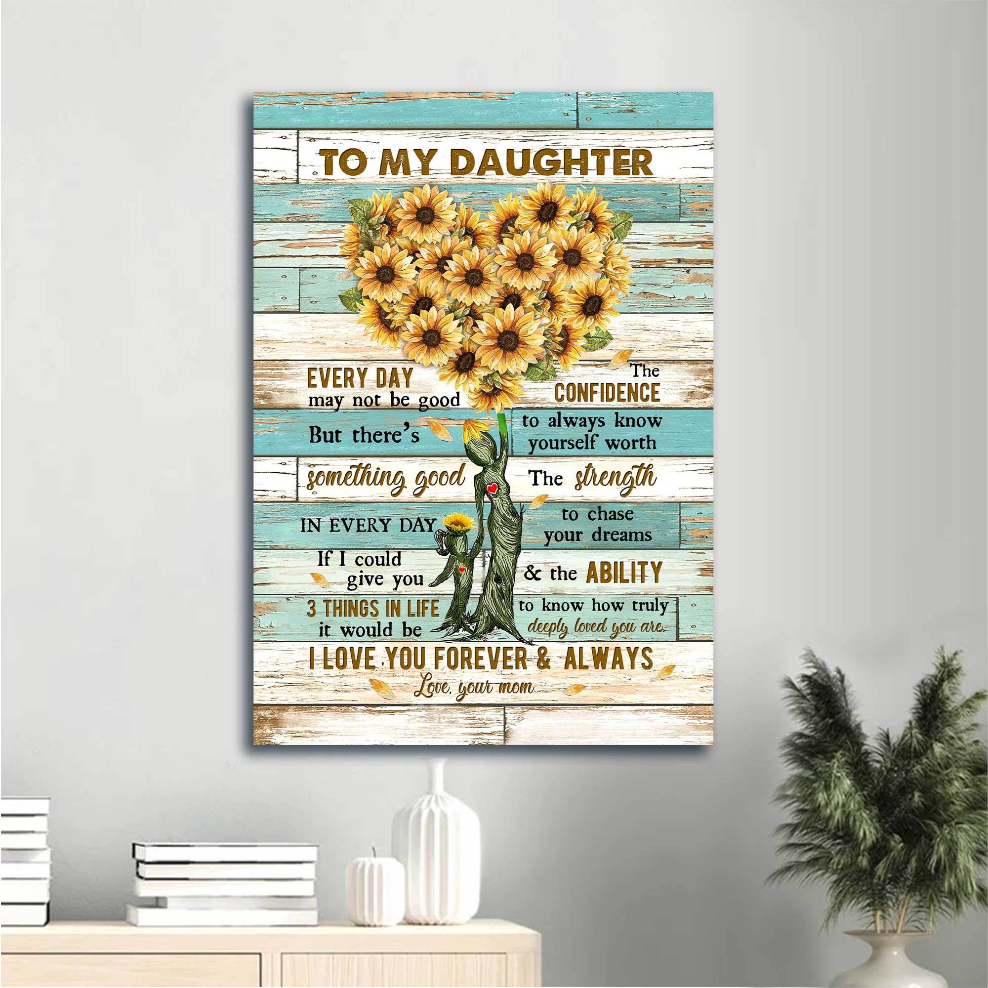 Gift for Daughter- Mom to daughter, Sunflower painting, I love you forever & always - Family Portrait Canvas Prints, Wall Art