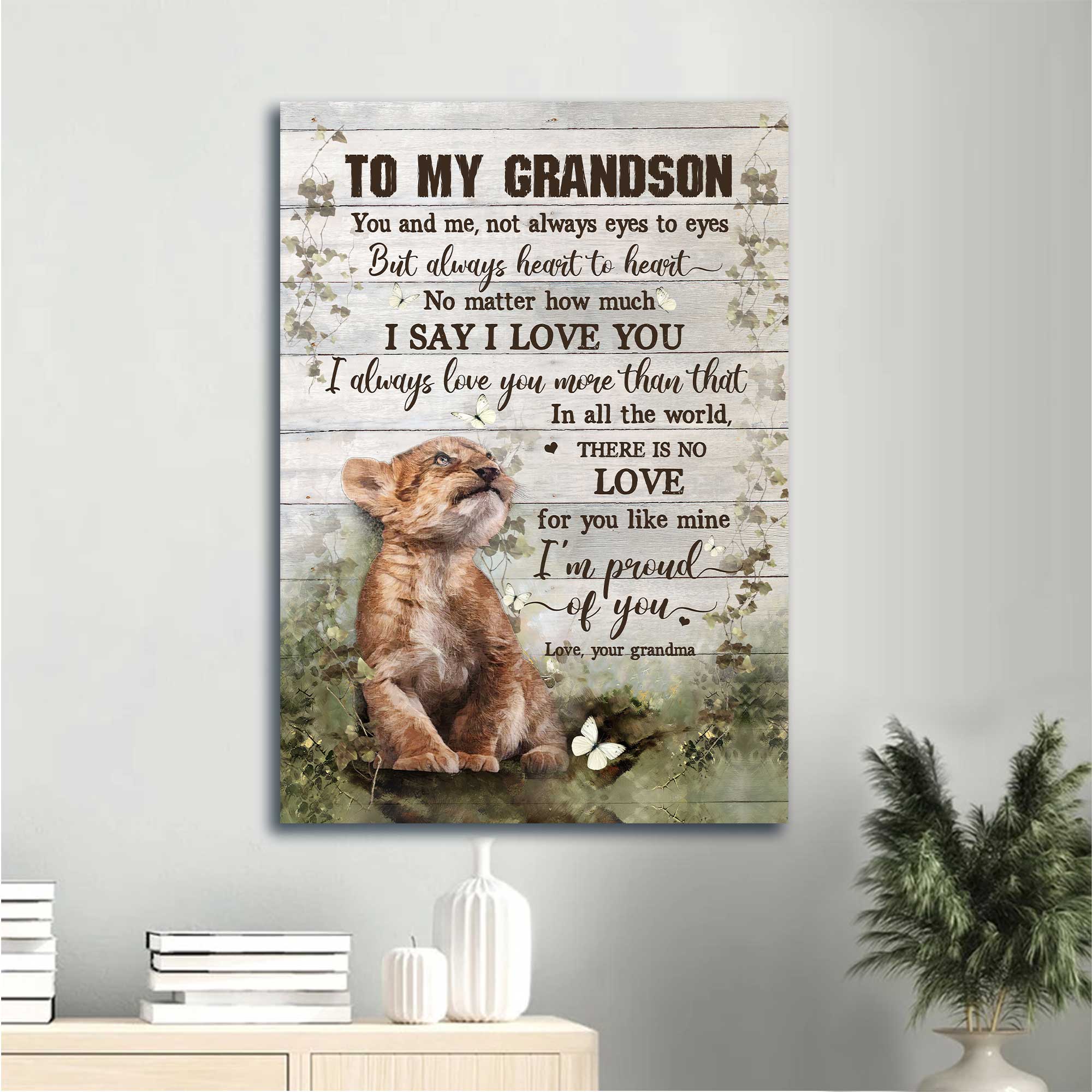 Gift for grandson- Grandma to grandson, Lion cub, Cute lion, I'm proud of you - Family Portrait Canvas Prints, Wall Art.