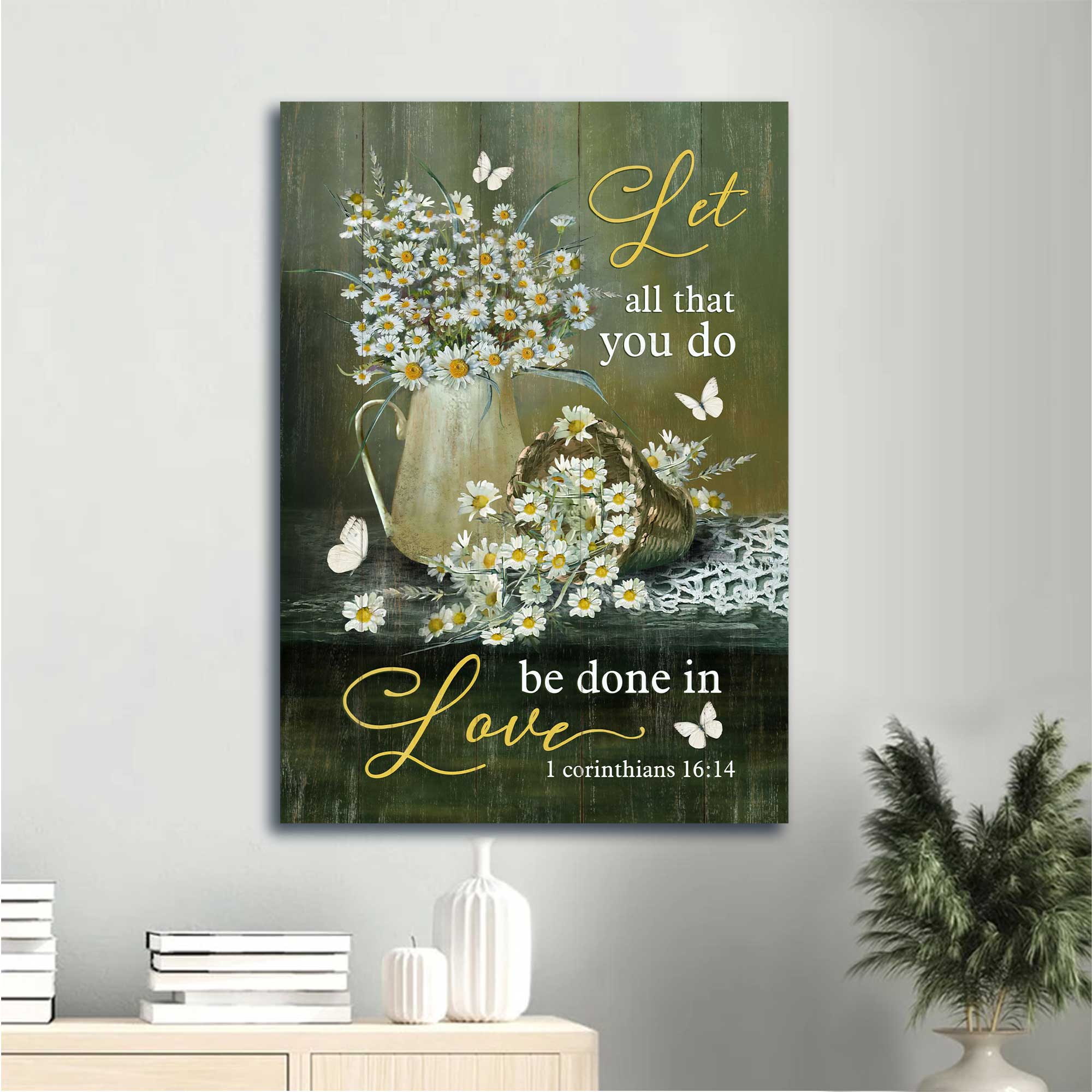 Jesus Portrait Canvas - Vintage Daisy, Beautiful Flower, Butterfly Canvas - Gift For Christian - Let All That You Do Be Done In Love Canvas