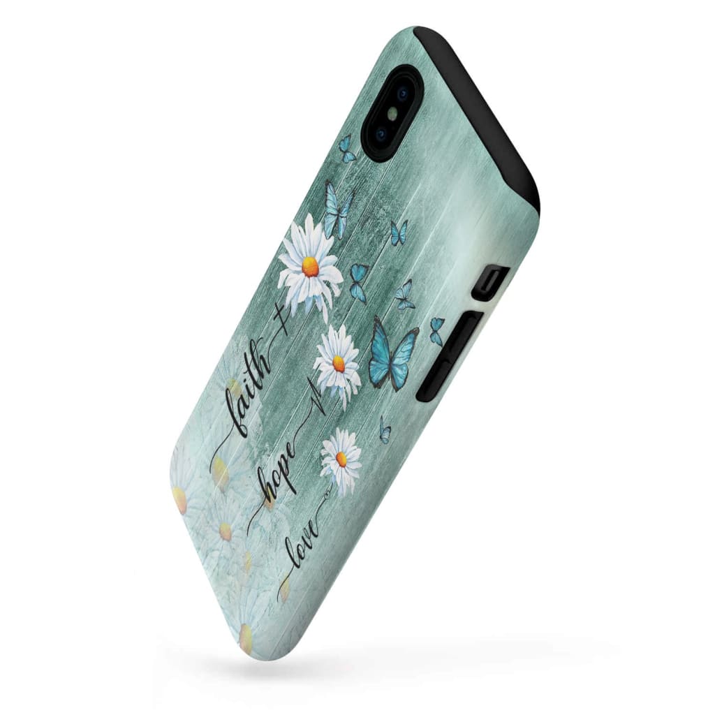 Faith Hope Love Tough Phone Cases, Inspirational Phone Cases, Daisy Butterfly Phone Case, Christian Gift For Friend, Family, Mother's Day, Fathers Day