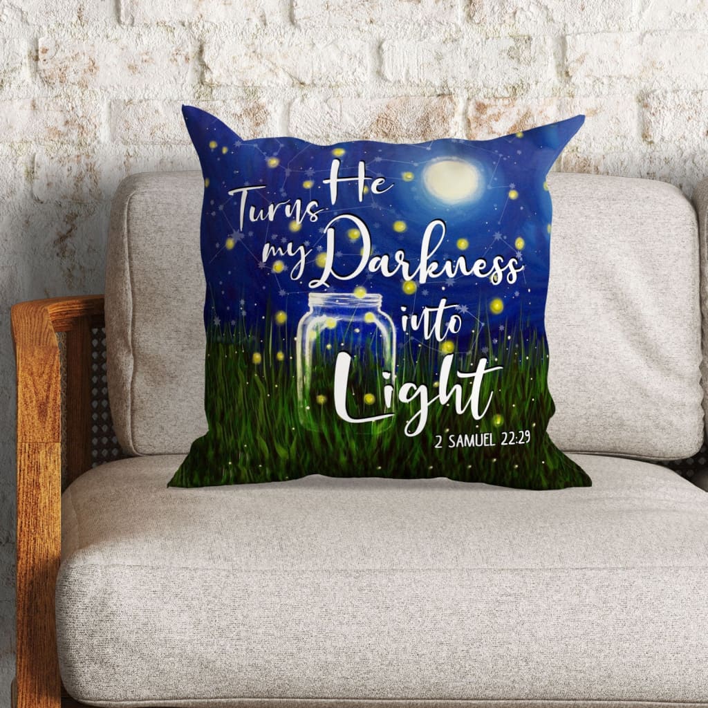 Bible Verse Pillow - Jesus Pillow - Firefly, Beautiful Night - Gift For Christian - He Turns My Darkness Into Light 2 Samuel 22:29 Christian Pillow