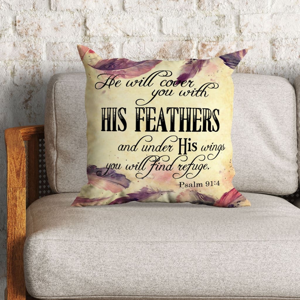 Bible Verse Pillow - Jesus Pillow - Feathers Pillow - Gift For Christian - He Will Cover You With His Feathers Psalm 91:4 Pillow