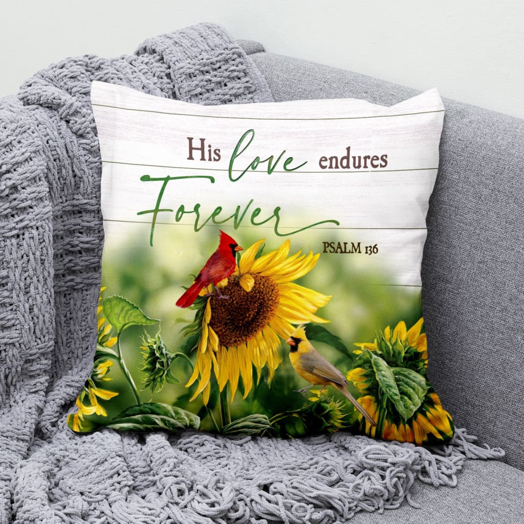 Bible Verse Pillow - Jesus Pillow - Sunflower Field, Red Cardinal - Gift For Christian -  His Love Endures Forever Psalm 136 Pillow