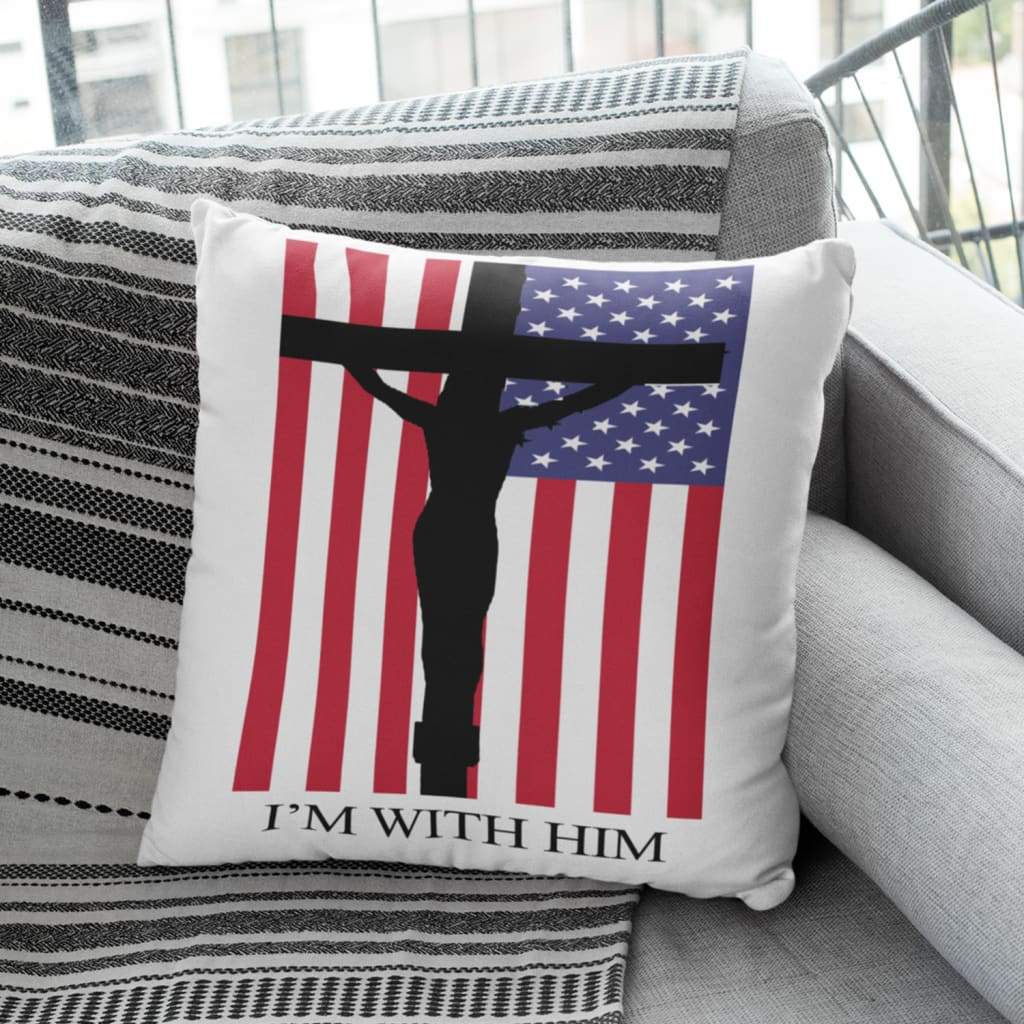 Jesus Pillow - Cross, American Flag Pillow - Gift For Christian - I am with Him Pillow