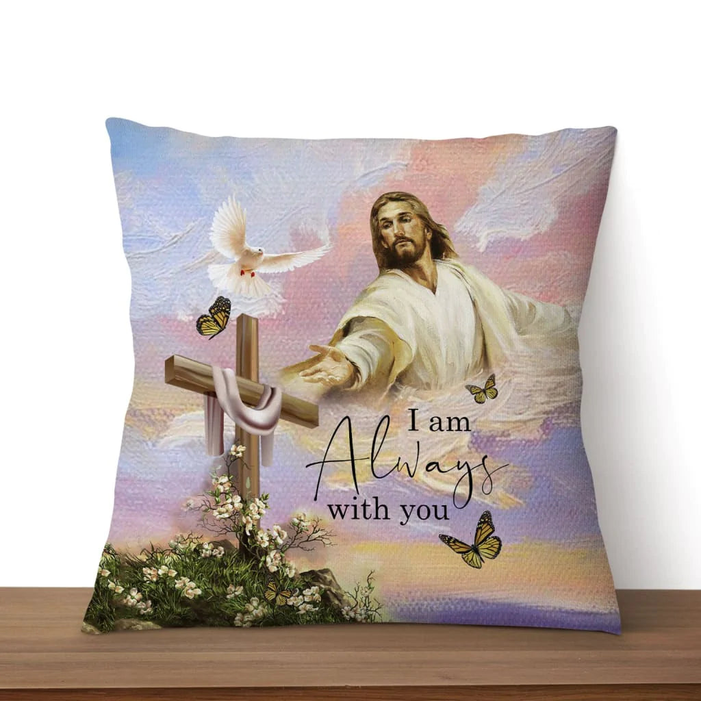 Bible Verse Pillow - Jesus Pillow - God, Wooden Cross, Dove Pillow - Gift For Christian - I am with you always Matthew 28:20 Pillow