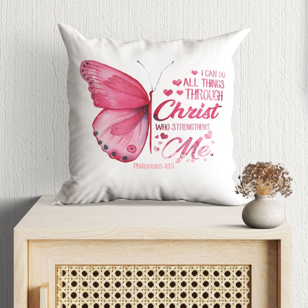 Bible Verse Pillow - Jesus Pillow - Butterfly Pillow - Gift For Christian - I can do all things through Christ Philippians 4:13 Pillow