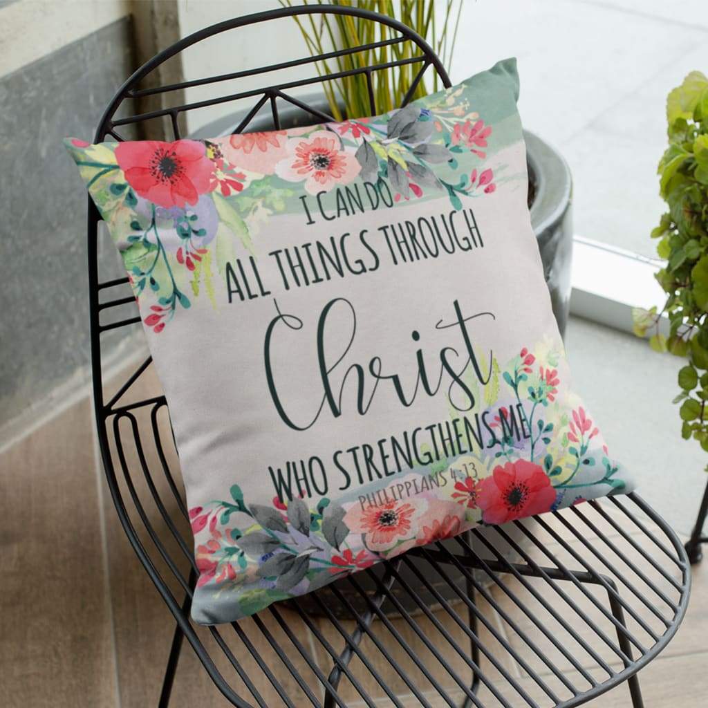 Bible Verse Pillow - Jesus Pillow - Flower Pillow - Gift For Christian - I can do all things through Christ Philippians 4:13 Pillow