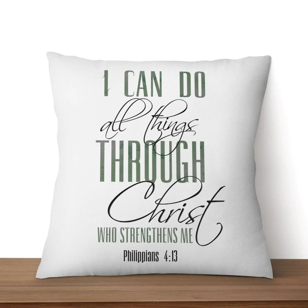 Bible Verse Pillow - Jesus Pillow - Gift For Christian - I can do all things through Christ Pillow