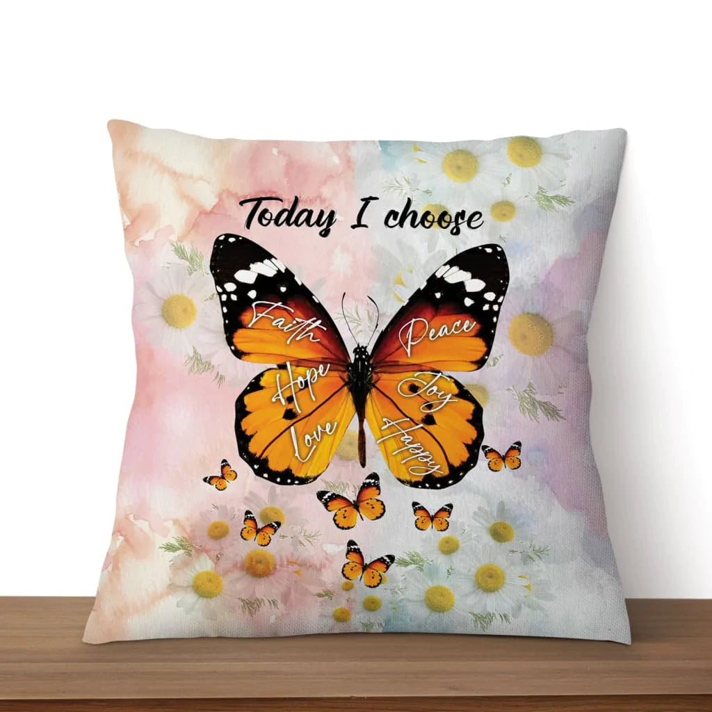 Jesus Pillow - Butterflies, Daisy Pillow - Gift For Christian - I choose faith hope love peace joy happy Pillow