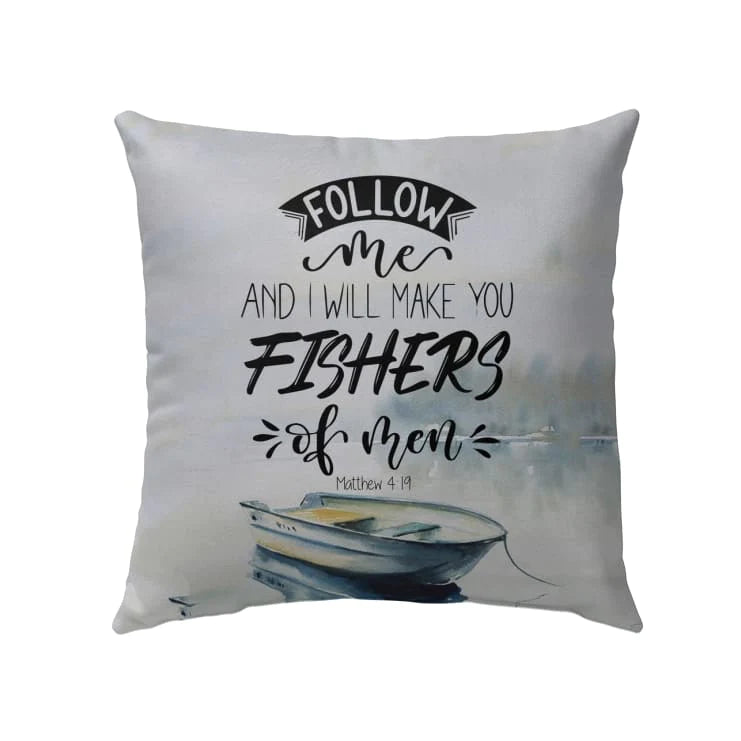 Bible Verse Pillow - Jesus Pillow - Christian, Boat Pillow - Gift For Christian - I will make you fishers of men Matthew 4:19 Pillow