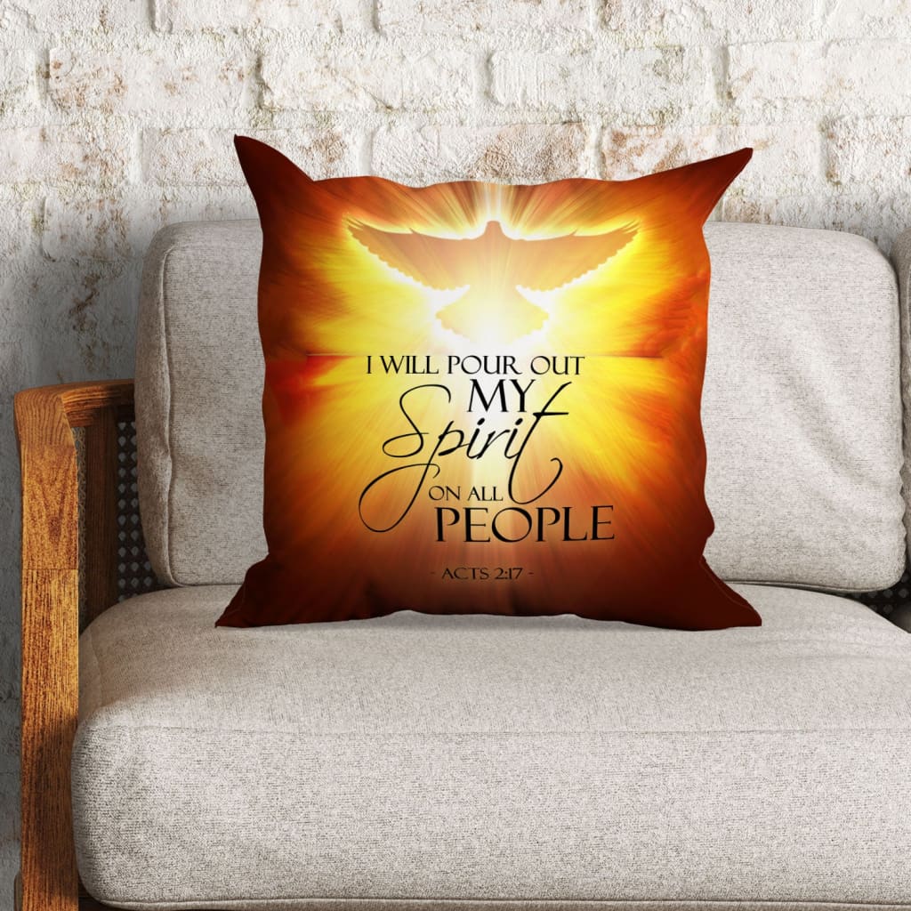 Bible Verse Pillow - Jesus Pillow - Cross, Dove Pillow - Gift For Christian - I will pour out my spirit on all people Acts 2:17 Pillow