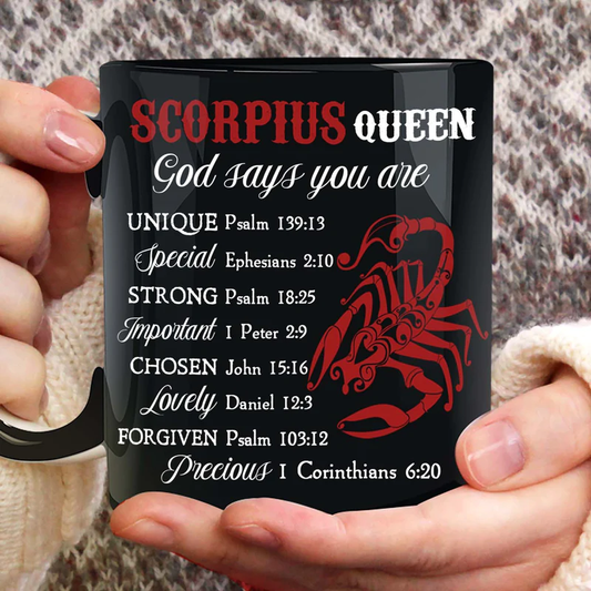 Jesus Black Mug- Scorpius Queen, God says you are - Gift for Christian - Zodiac Signs Black Mug