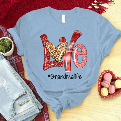 Valentine Love Grandma Life Custom Name T-Shirt, Mother's Day Personalized T-Shirt, Love Grandma Life T-Shirt  - Gift For Granma, Mimi, Nana, Grammy