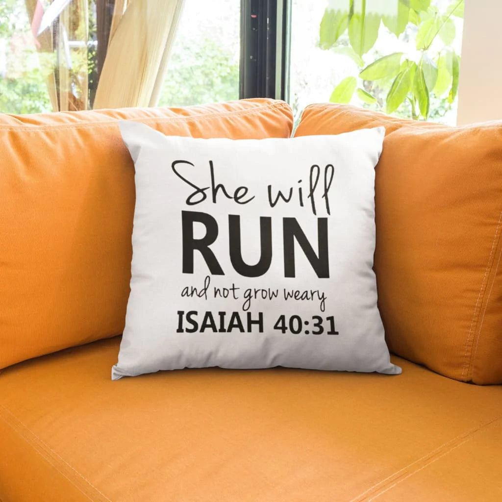 Jesus Pillow - Gift For Christian - Isaiah 40:31 She will run and not grow weary Pillow