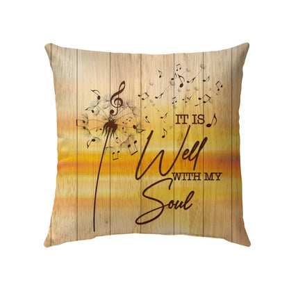 Christian, Dandelion Pillow - Gift For Christian - It is well with my soul Pillow