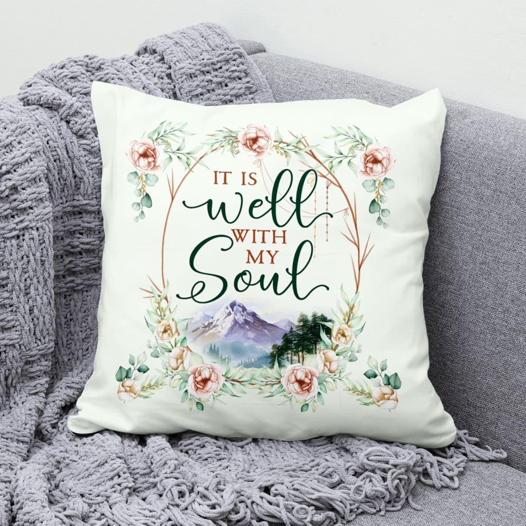 Jesus Pillow - Christian, Wreath Pillow - Gift For Christian - It is well with my soul floral Pillow