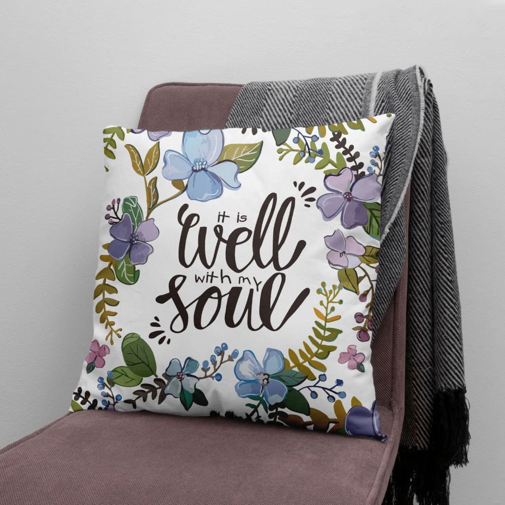 Jesus Pillow - Christian, Wreath Pillow - Gift For Christian - It well with my soul Pillow