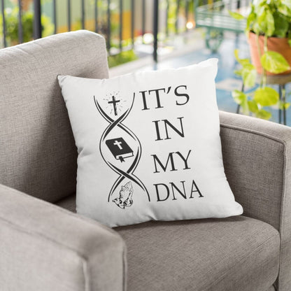 Jesus Pillow - Christian, Cross, Bible Book Pillow - Gift For Christian - It's In My DNA Pillow