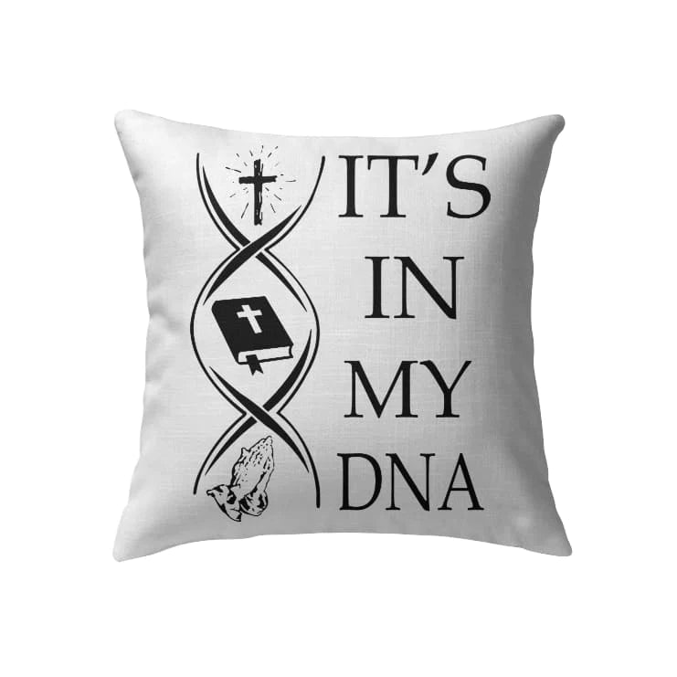 Jesus Pillow - Christian, Cross, Bible Book Pillow - Gift For Christian - It's In My DNA Pillow